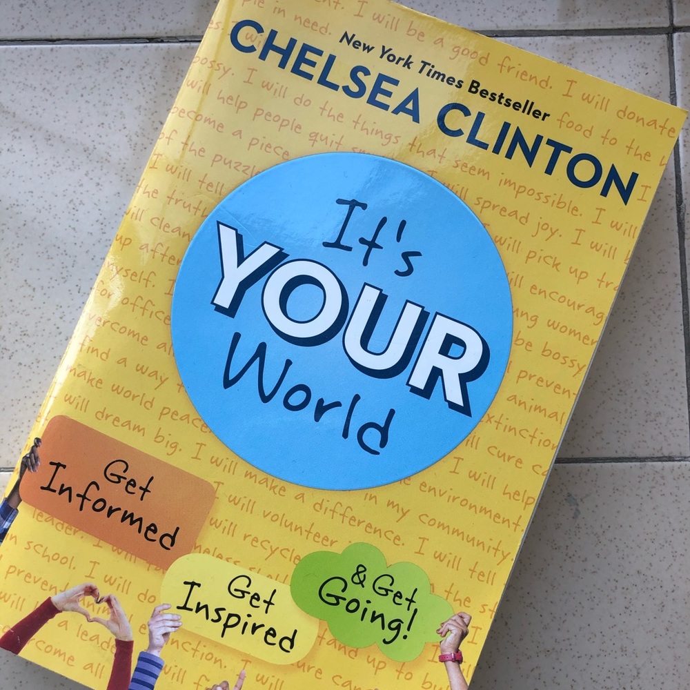 Chelsea Clinton It’s Your World with Signature